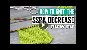 How to knit SSPK - a neater left-leaning decrease (+ slow-mo)