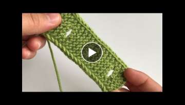 Opening a buttonhole on knitting How to open a buttonhole in 2 different ways, plus a smooth edge...