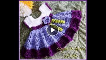 Crochet Baby Dress/Sugar N Spice tutorial